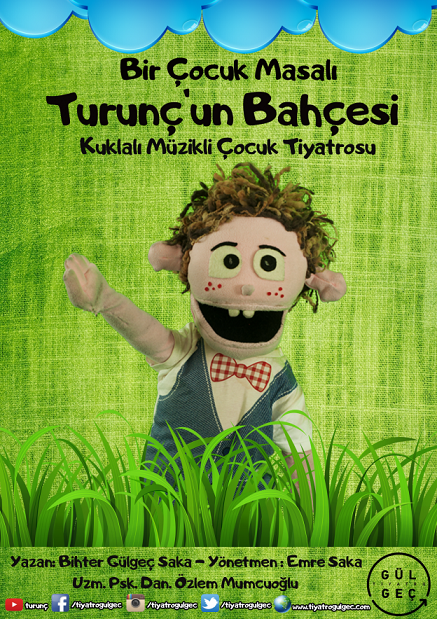 Bir Çocuk Masalı Turunç’ un Bahçesi