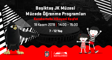 Beşiktaş JK Müzesi’nde Ara Tatil Atölyeleri-Karakartalla Hikayeni Keşfet