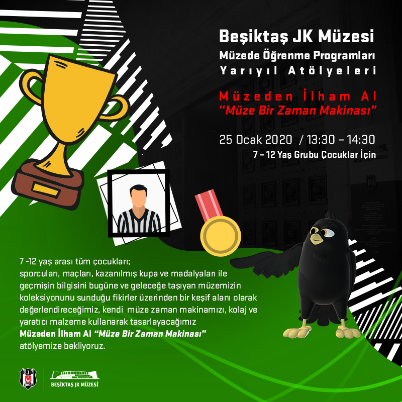 Beşiktaş JK Müzesi Yarıyıl Atölyeleri- Müzeden İlham Al