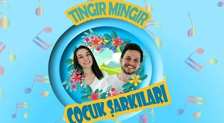 Tıngır Mıngır Çocuk Şarkıları