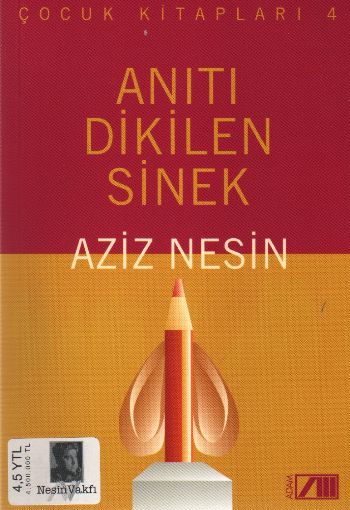 Anıtı Dikilen Sinek