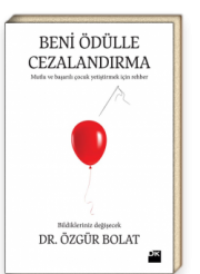 Beni Ödülle Cezalandırma